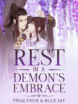 [Rest in a Demon's Embrace 01] • Rest in a Demon's Embrace